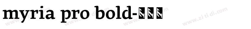 myria pro bold字体转换